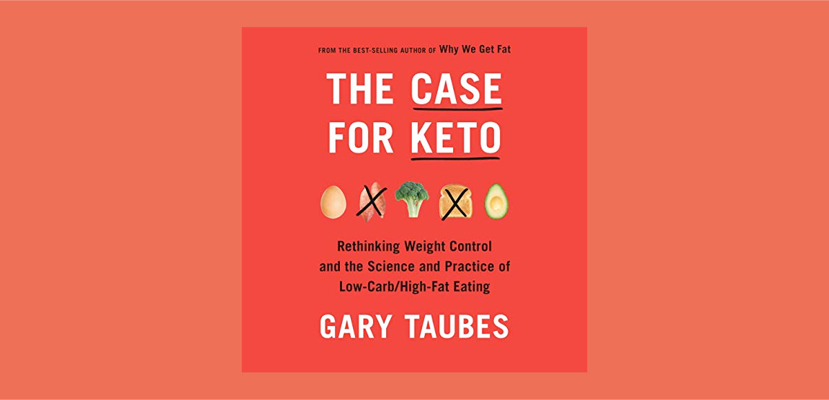 The Case for Keto